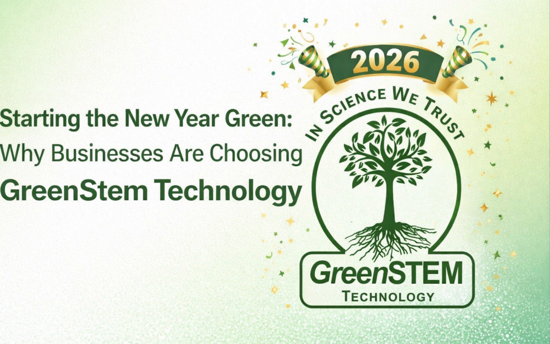 Starting the New Year Green with sustainable technology solutions by GreenStem Technology Corp